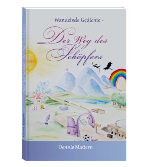 Buch "Wandelnde Gedichte - Der Weg des Schöpfers"